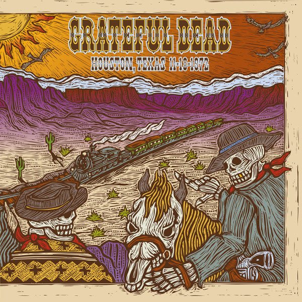 Grateful Dead — Houston, Texas 11-18-1972