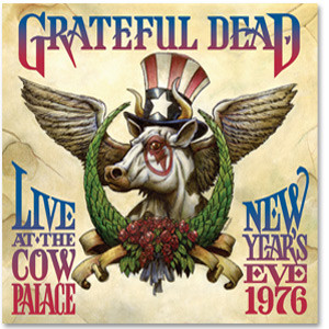 Grateful Dead — Live At The Cow Palace, New Year's Eve 1976