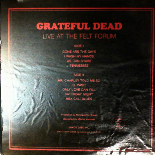 Grateful Dead — Live At The Felt Forum