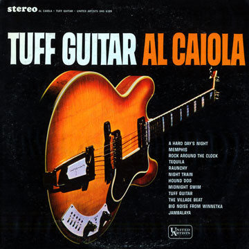 Caiola Al — Tuff Guitar