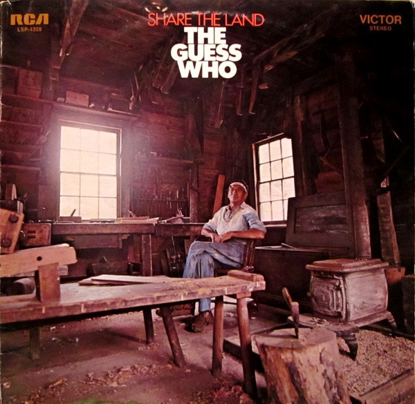 Guess Who — Share The Land