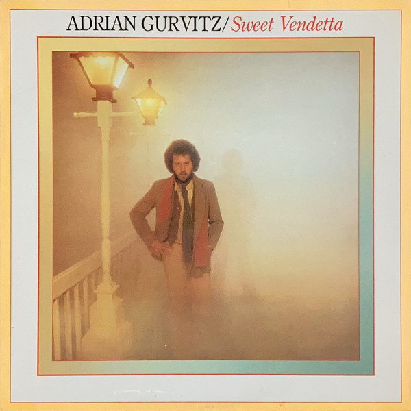 Gurvitz Adrian — Sweet Vendetta