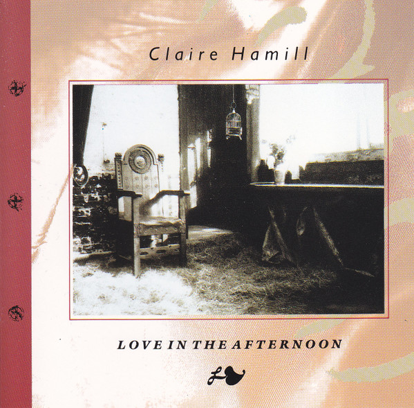 Hamill Claire — Love In The Afternoon