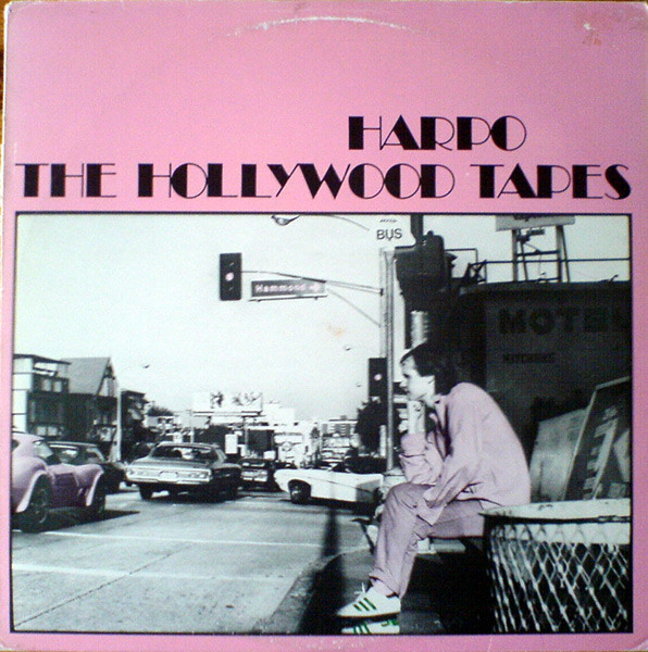 Harpo — Hollywood Tapes