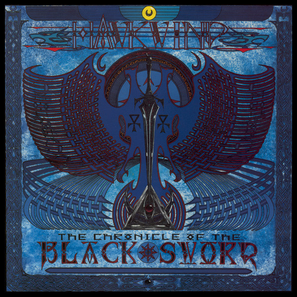 Hawkwind — Chronicle Of The Black Sword