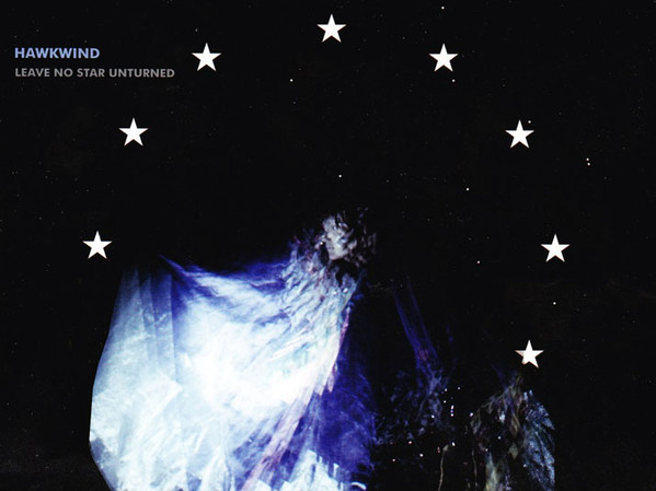 Hawkwind — Leave No Star Unturned