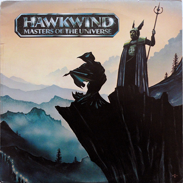 Hawkwind — Masters Of The Universe