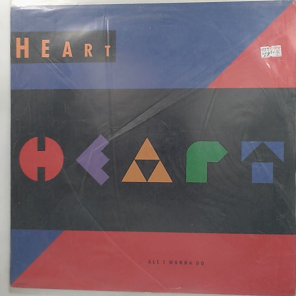 Heart — Call of the wild/Cruel tears/All i wanna do is make love to you