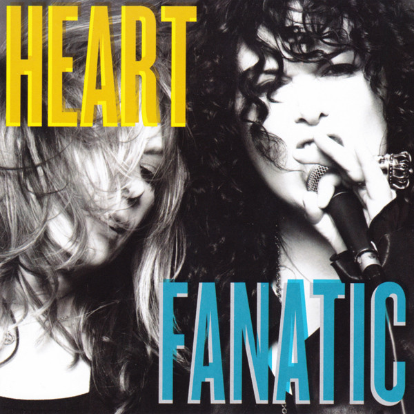 Heart — Fanatic
