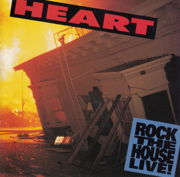 Heart — Rock The House Live
