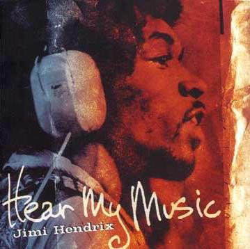 Hendrix Jimi — Hear My Music