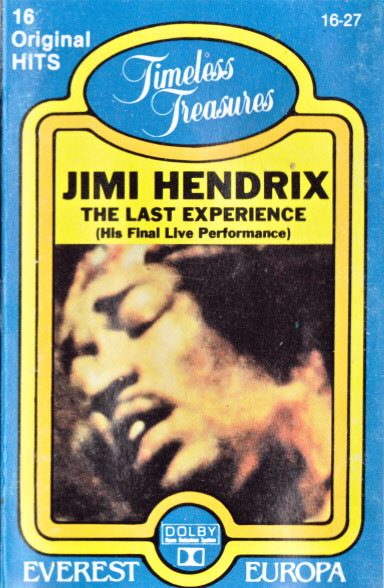 Hendrix Jimi — Last Experience (His Final Live Performance)