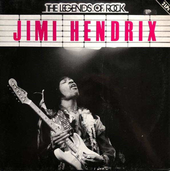 Jimi Hendrix — The Legends Of Rock
