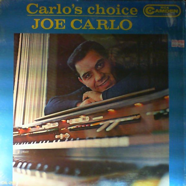 Carlo Joe — Carlo`s Choice