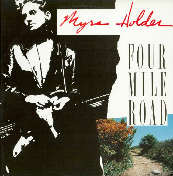 Holder Myra — Four Mile Road