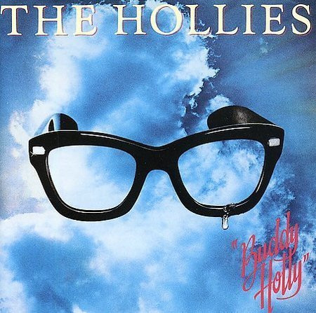 Hollies — "Buddy Holly"