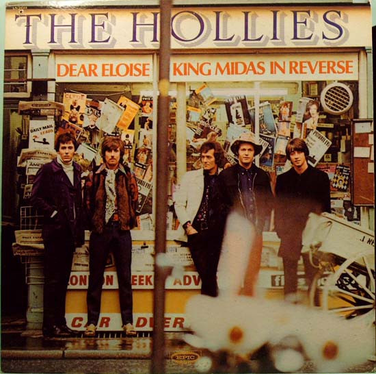 Hollies — Dear Eloise/King Midas In Reverse