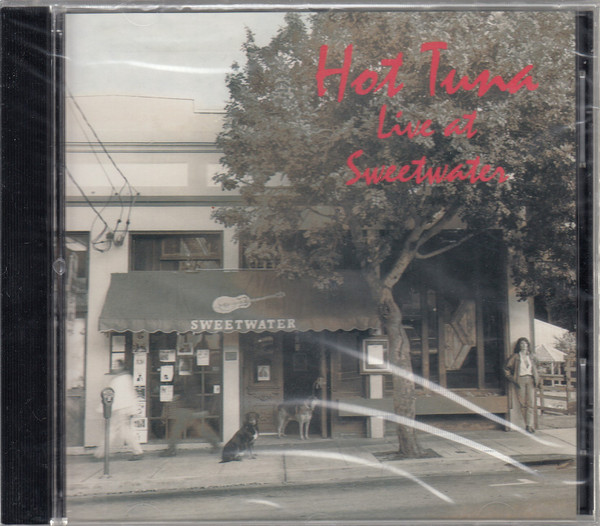 Hot Tuna — Live at Sweetwater