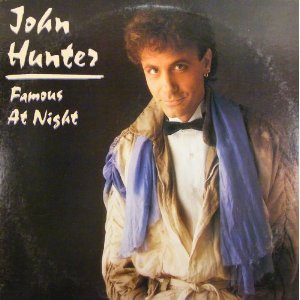 Hunter John — Famous At Night