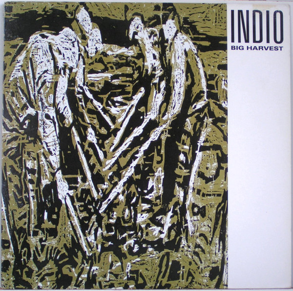 Indio — Big harvest