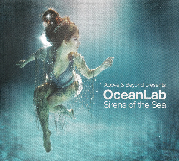 Above & Beyond Presents OceanLab — Sirens Of The Sea