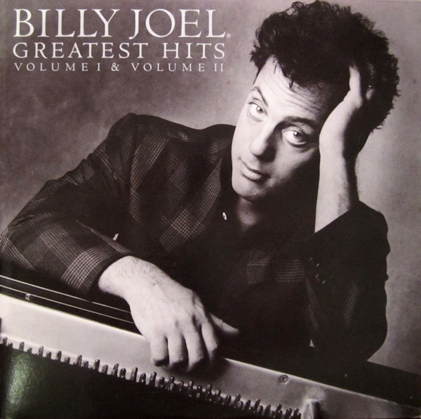 Billy Joel — Greatest Hits Volume I & Volume II
