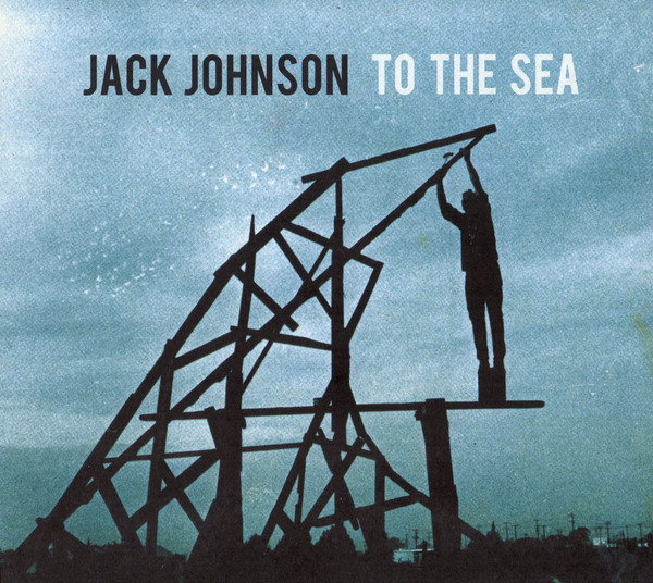 Johnson Jack — To The Sea