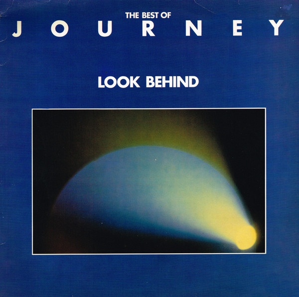 Journey — Best Of Journey - Look Behind