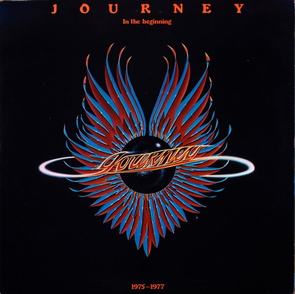 Journey — In The Beginning - 1975-1977