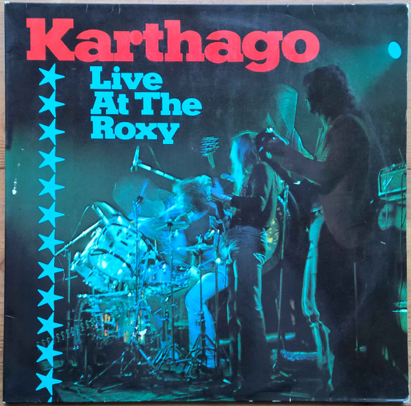 Karthago — Live At The Roxy