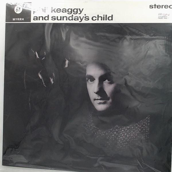 Keaggy Phil — Keaggy Phil And Sunday's Child