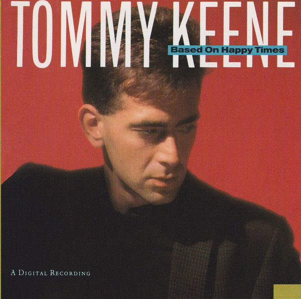 Keene Tommy — Based on happy times