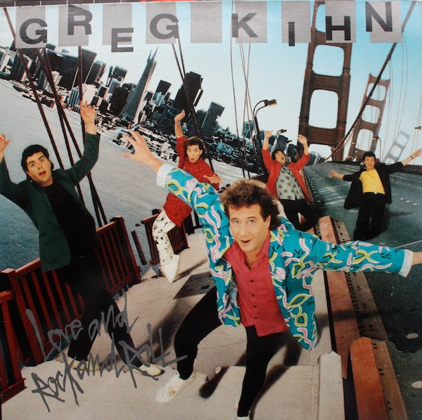 Kihn Greg — Love And Rock And Roll