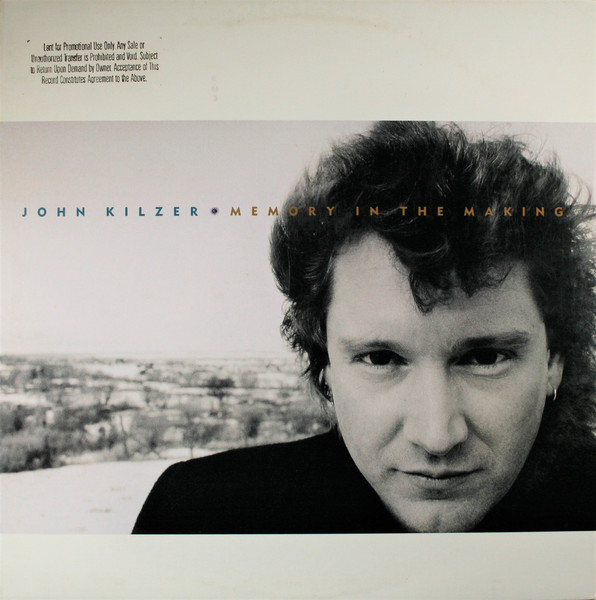 Kilzer John — Memory In The Making