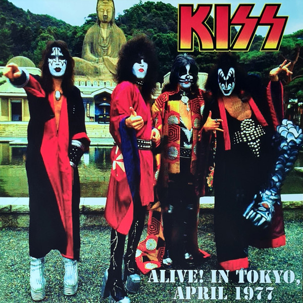 Kiss — Alive! In Tokyo, April 1977