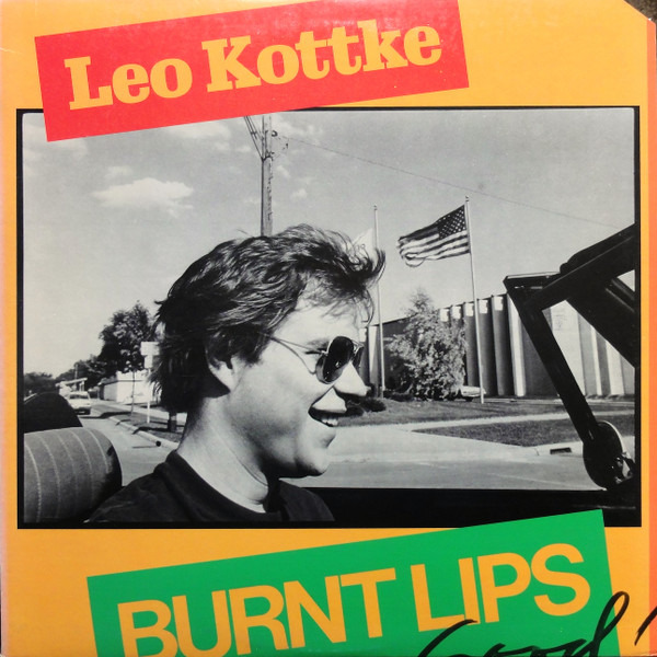 Kottke Leo — Burnt Lips