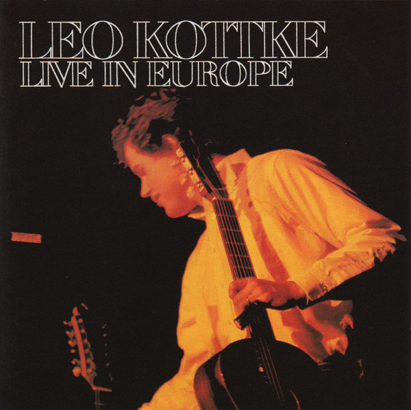 Kottke Leo — Live In Europe