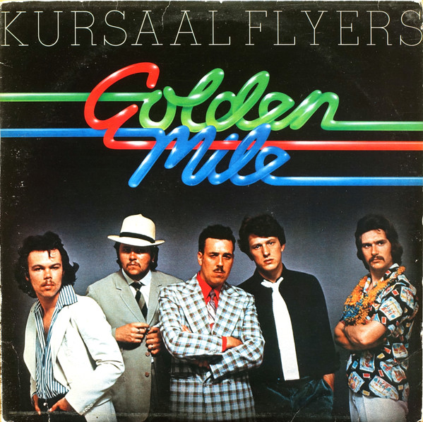 Kursaal Flyers — Golden Mile