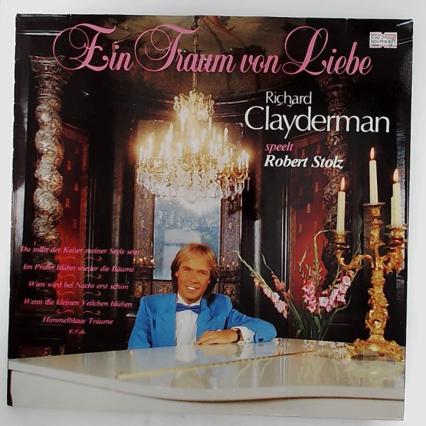 Clayderman Richard — Ein Traum Von Liebe - Clayderman Richard Spielt Stolz Robert