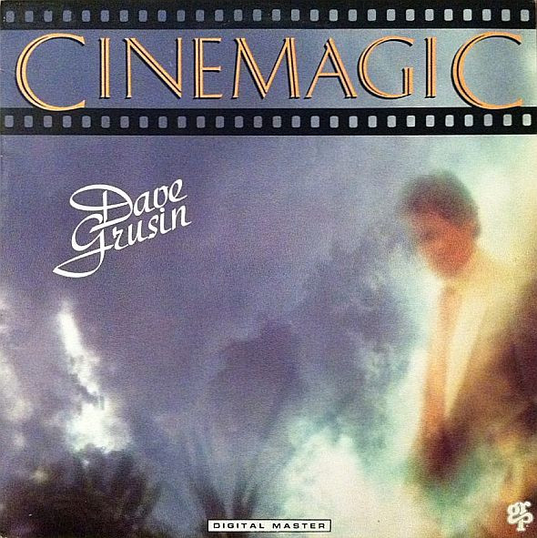 Dave Grusin — Cinemagic