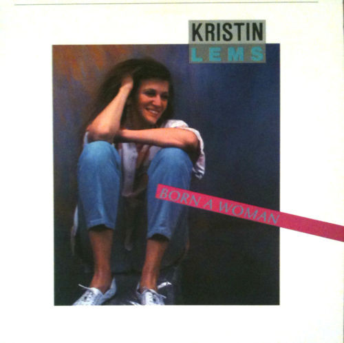 Lems Kristin — Born A Woman