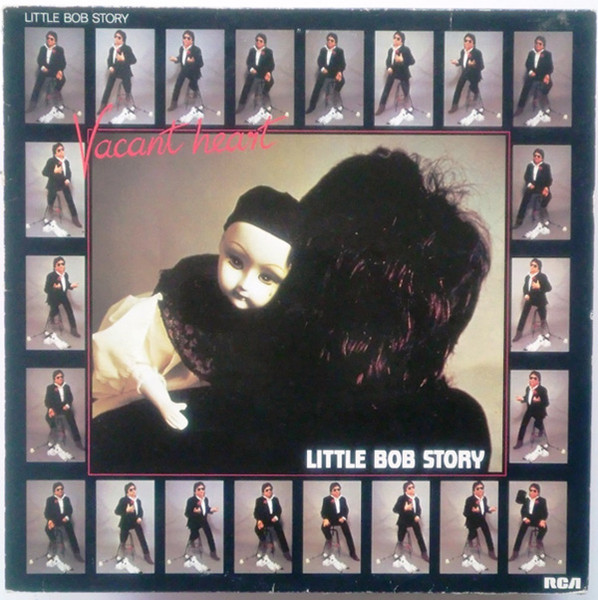 Little Bob Story — Vacant Heart