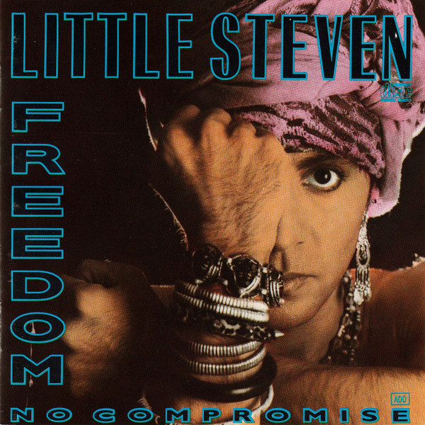 Little Steven — Freedom No Compromise