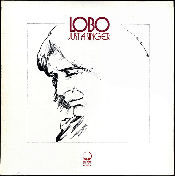 Lobo — Just A Singer