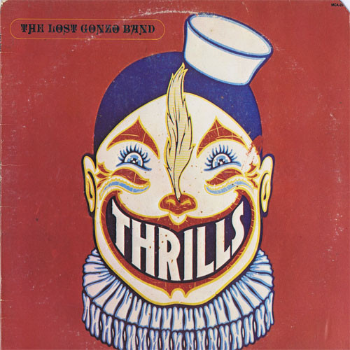 Lost Gonzo Band — Thrills