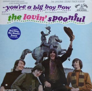 Lovin' Spoonful — You're A Big Boy Now - The Original Sound Track Album