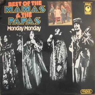 Mamas & Papas — Best Of The Mamas & The Papas - Monday Monday