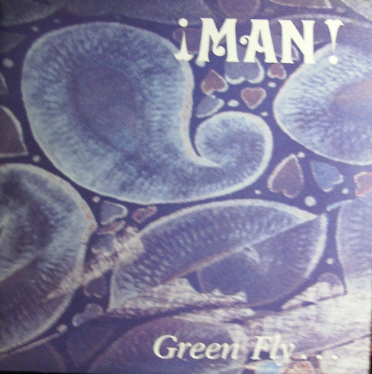 Man — Green Fly…