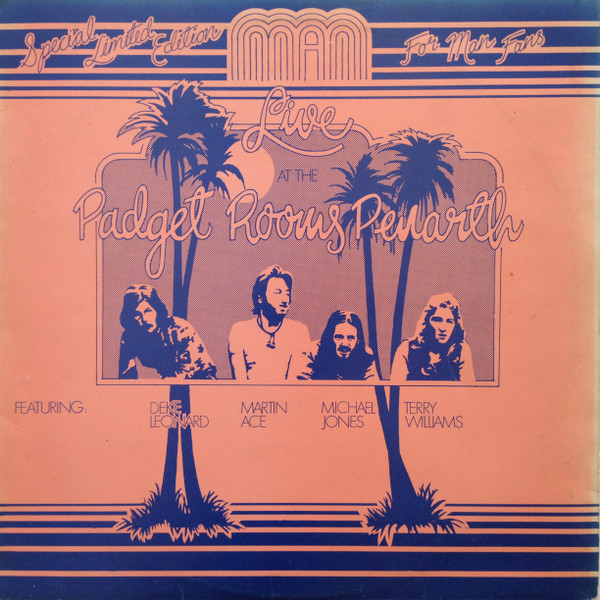 Man — Live at the Padget Rooms, Penarth