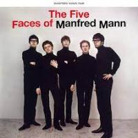 Manfred Mann — The Five Faces Of